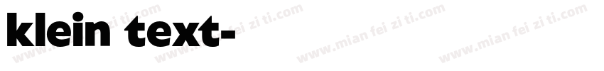 klein text字体转换